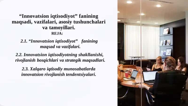 Innovatsion iqtisodiyot” fanining maqsadi, vazifalari, asosiy tushunchalari va tamoyillari