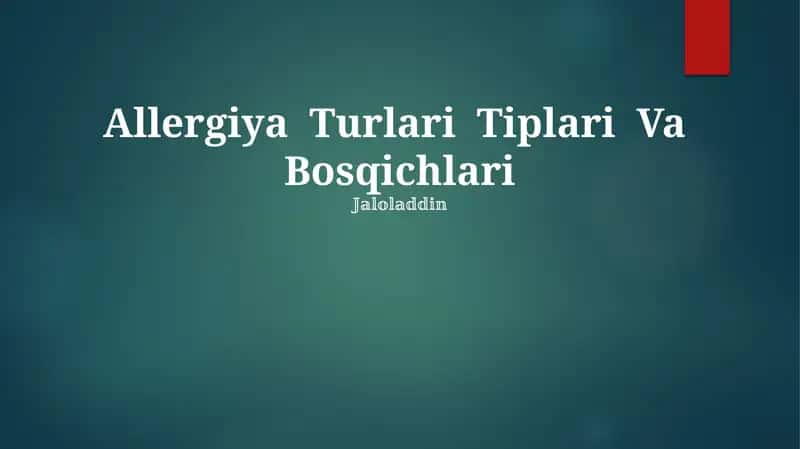 Allergiya Turlari Tiplari Va Bosqichlari