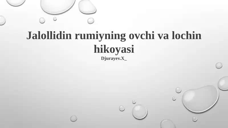 Jalollidin rumiyning ovchi va lochin hikoyasi