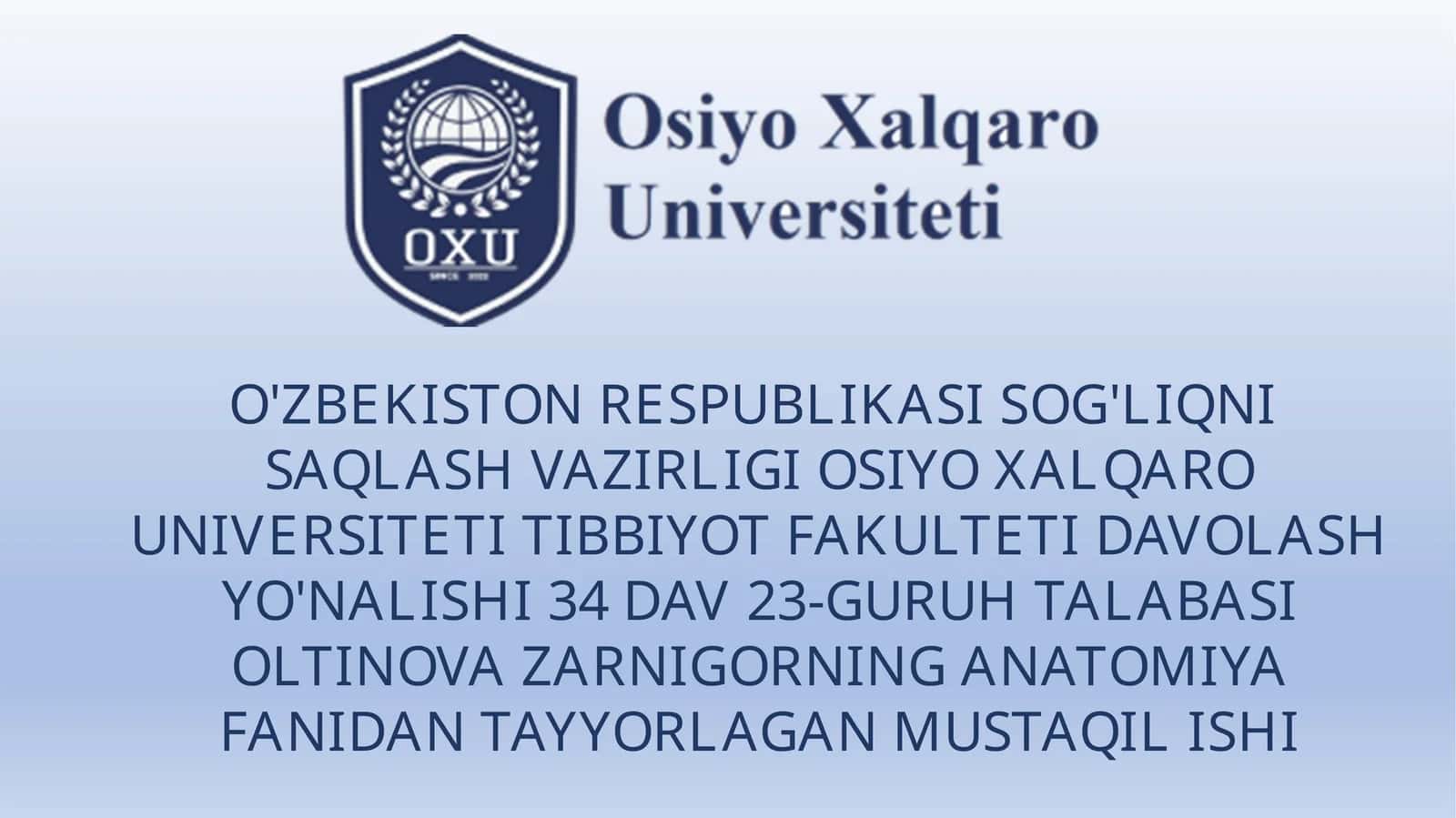 OLTINOVA ZARNIGORNING ANATOMIYA