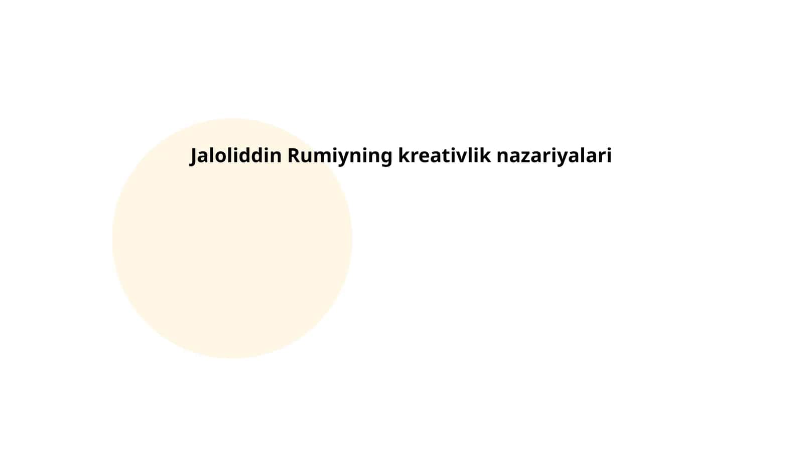 Jaloliddin Rumiyning kreativlik nazariyalari