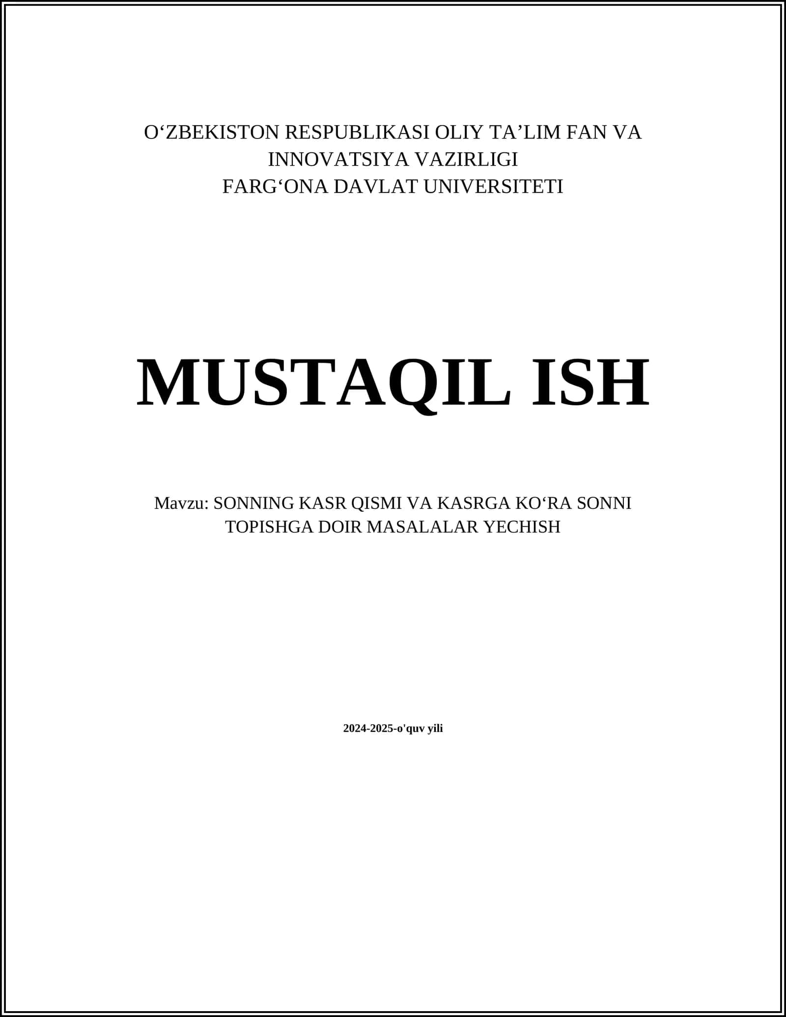SONNING KASR QISMI VA KASRGA KOʻRA SONNI TOPISHGA DOIR MASALALAR YECHISH