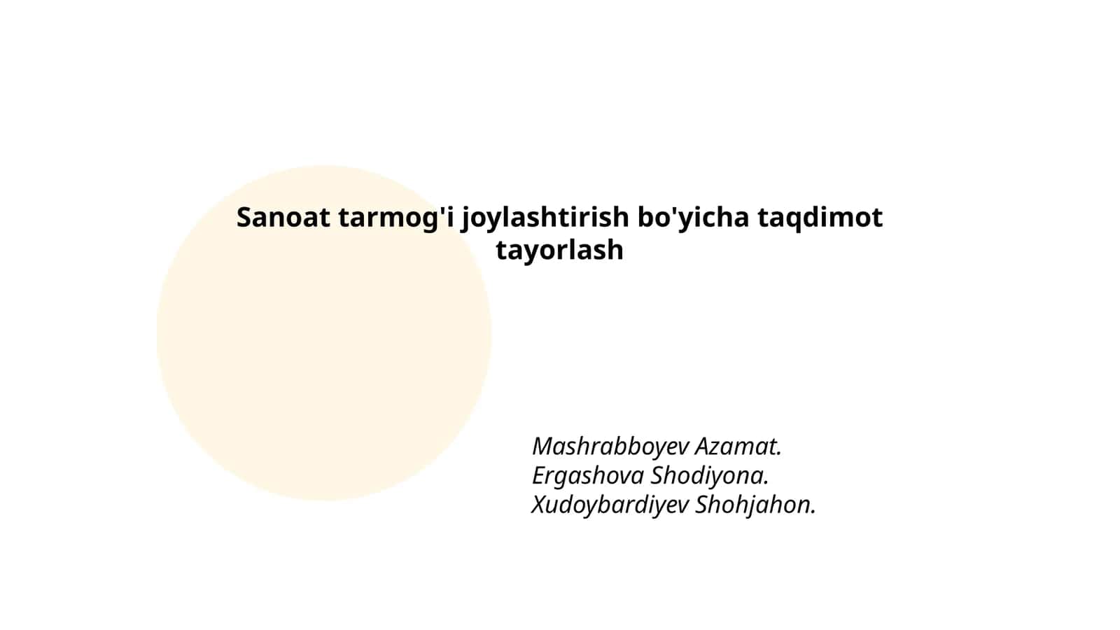 Sanoat tarmog'ini joylashtirish bo'yicha taqdimot tayorlash