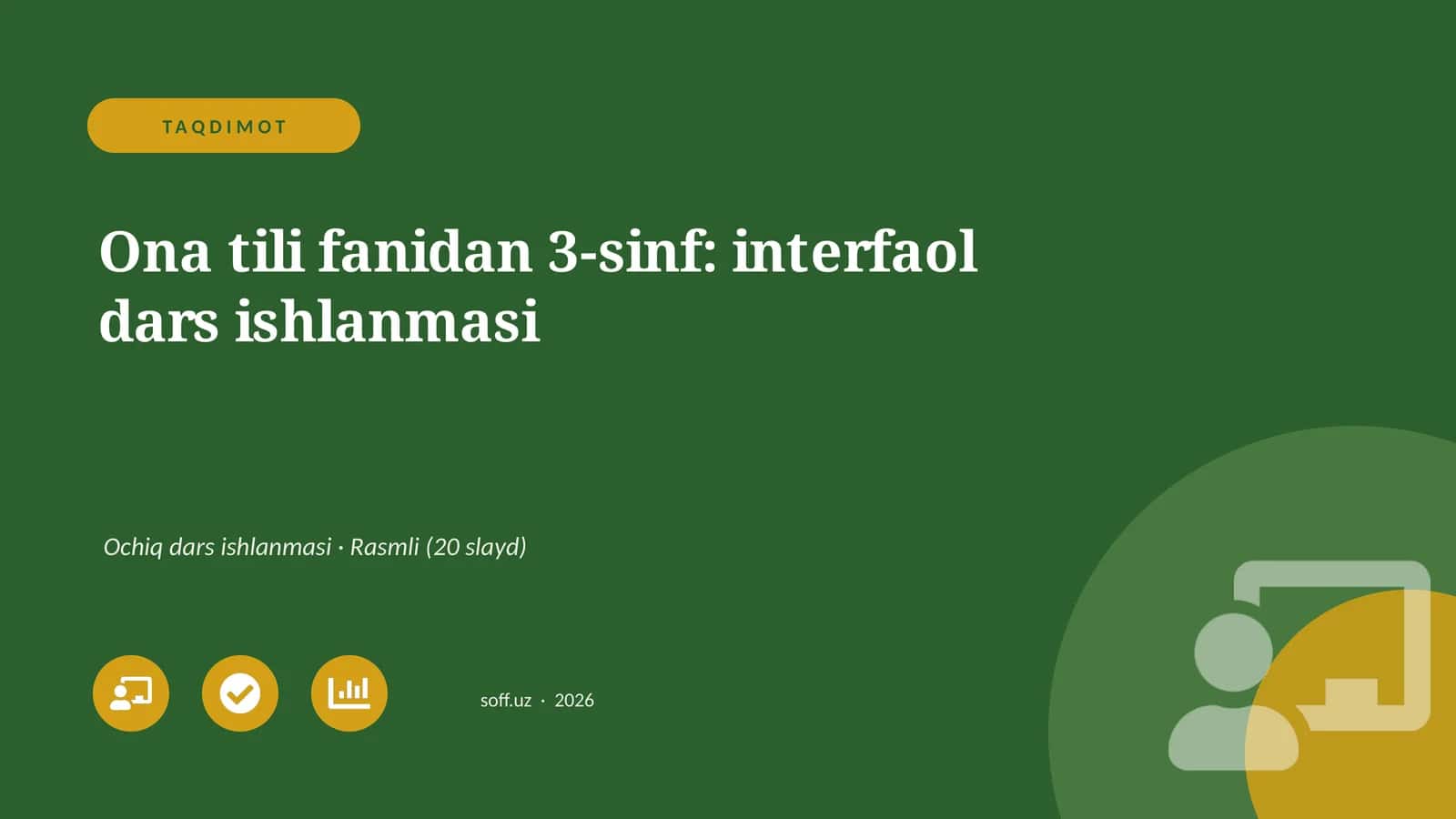 Ona tili fanidan 3-sinf: interfaol dars ishlanmasi