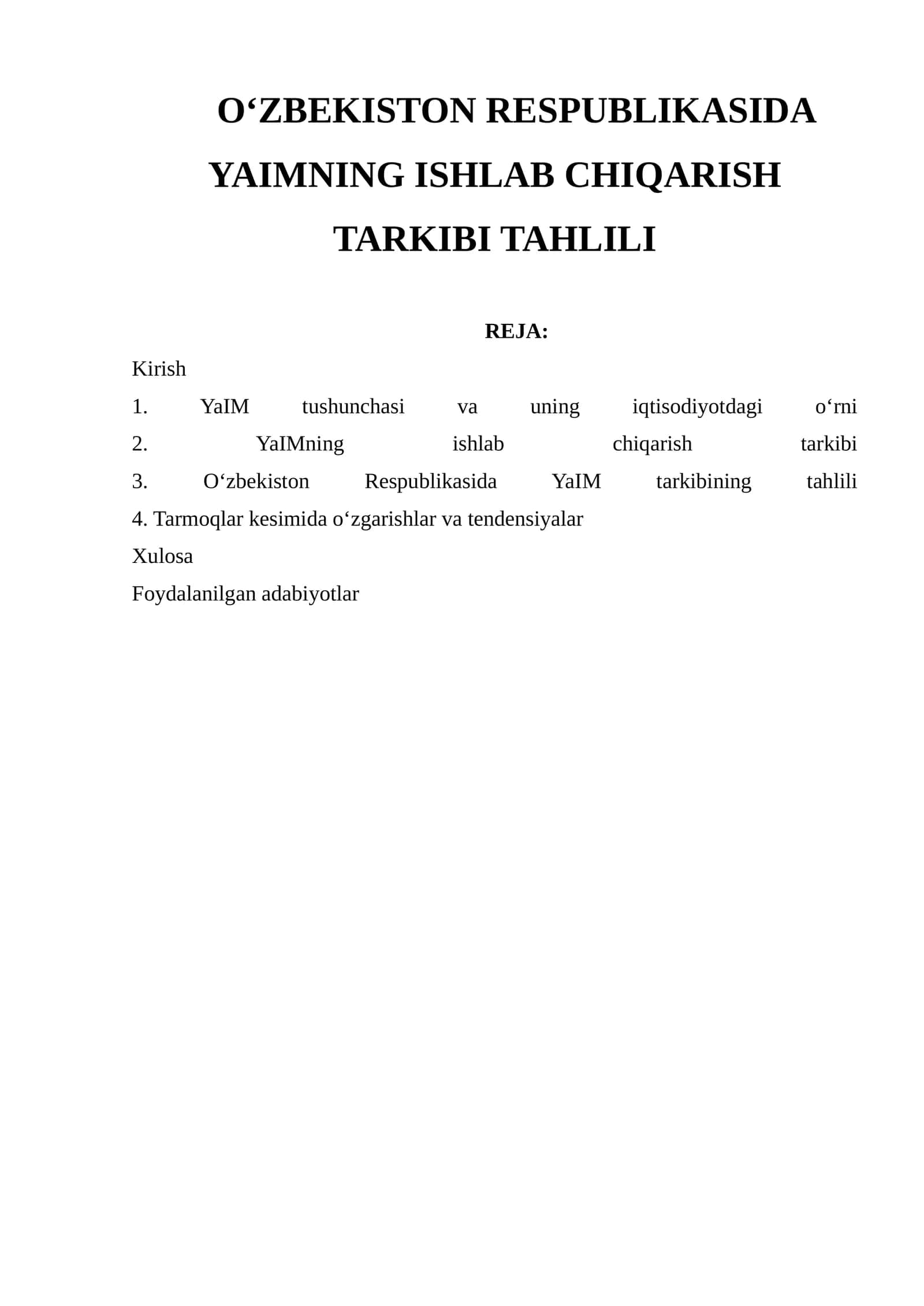 O‘ZBEKISTON RESPUBLIKASIDA YAIMNING ISHLAB CHIQARISH TARKIBI TAHLILI