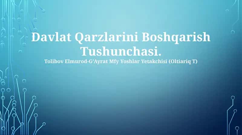 Davlat Qarzlarini Boshqarish Tushunchasi