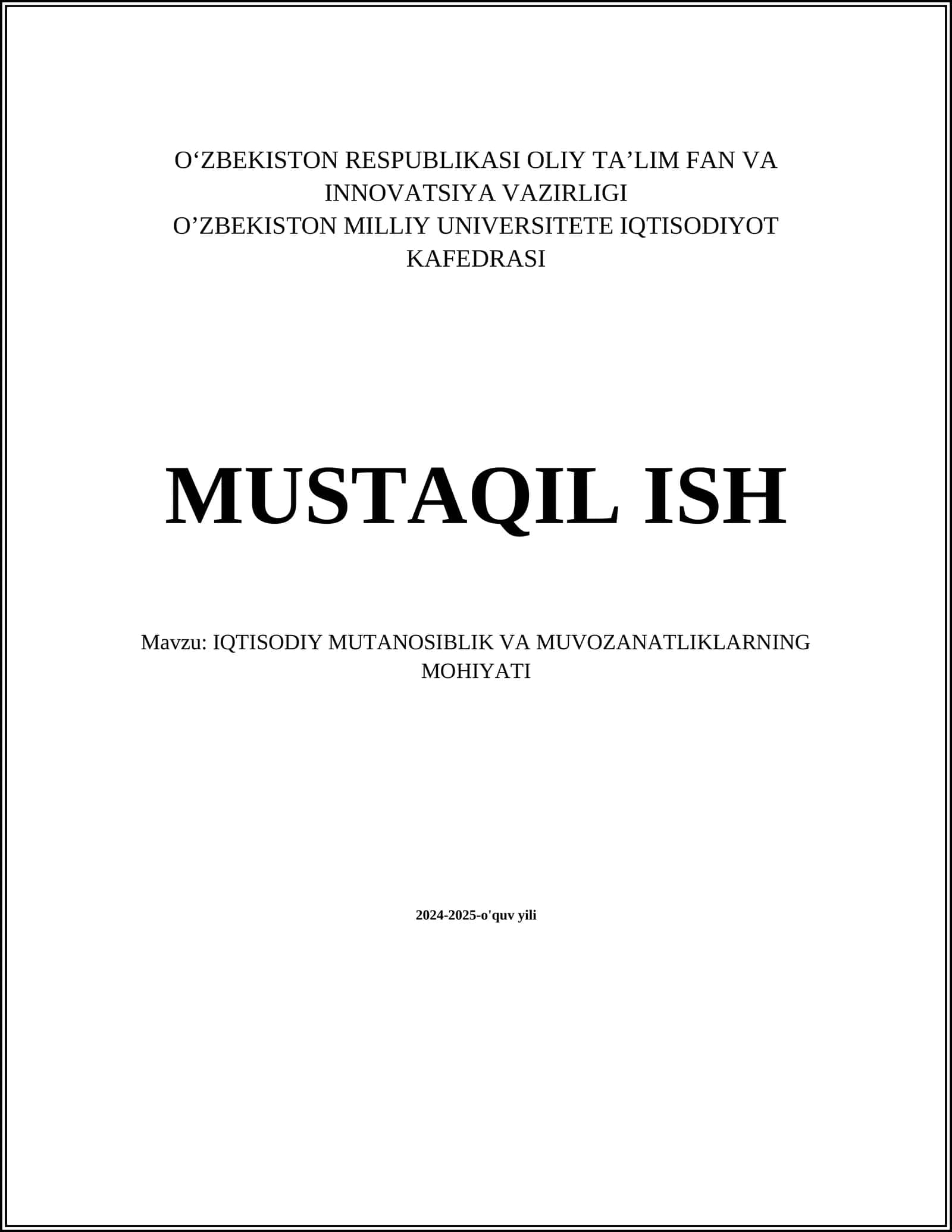 IQTISODIY MUTANOSIBLIK VA MUVOZANATLIKLARNING MOHIYATI