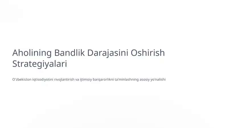 Aholining Bandlik Darajasini Oshirish Strategiyalari