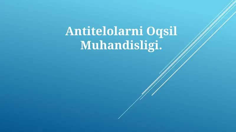 Antitelolarni OqsilMuhandisligi