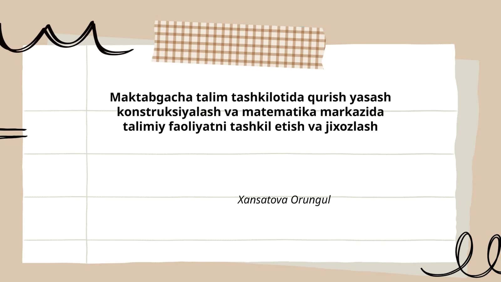 Maktabgacha talim tashkilotida qurish yasash konstruksiyalash va matematika markazida talimiy faoliyatni tashkil etish va jixozlash