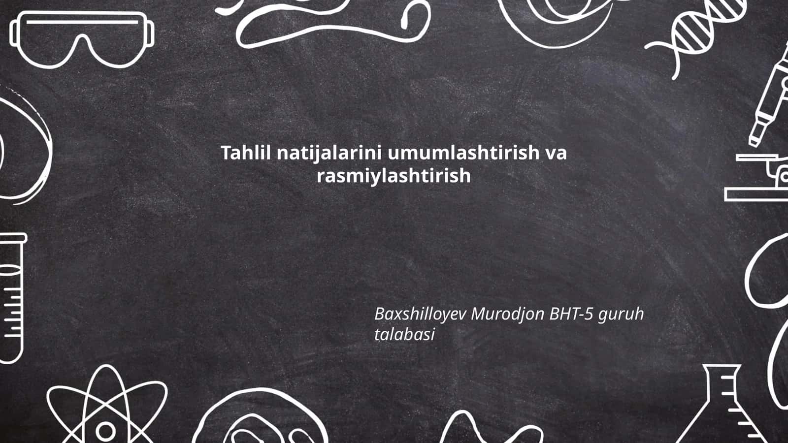 Tahlil natijalarini taqdim etish usullari