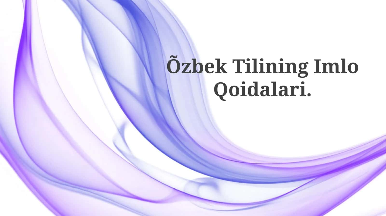 ÕzbekTiliningImloQoidalari