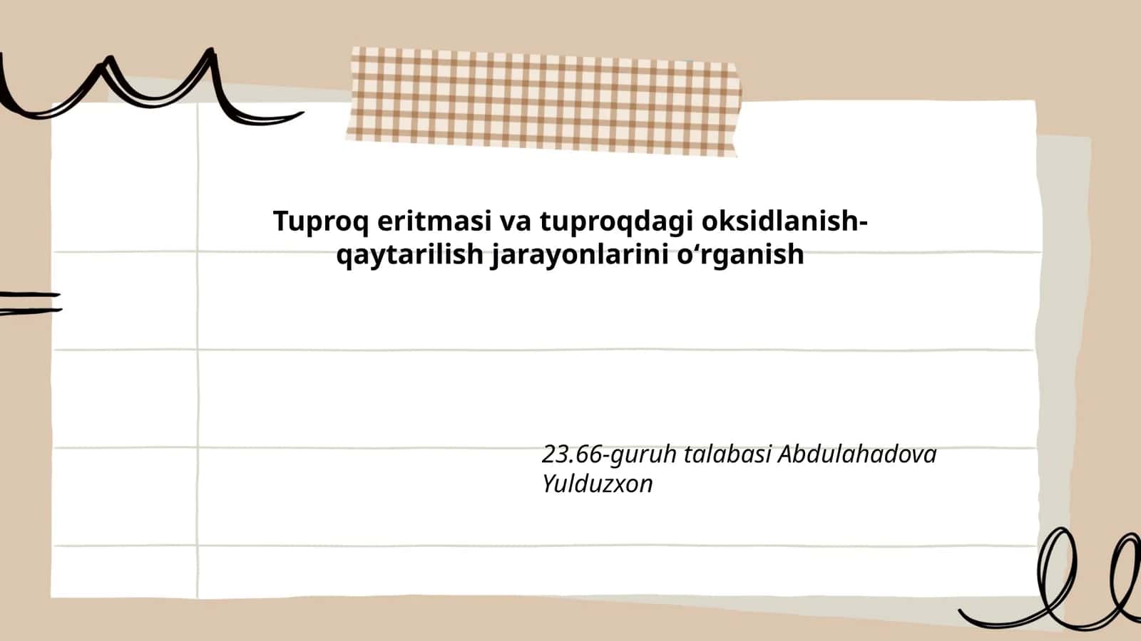 Tuproq eritmasi va tuproqdagi oksidlanish-qaytarilish jarayonlarini oʻrganish