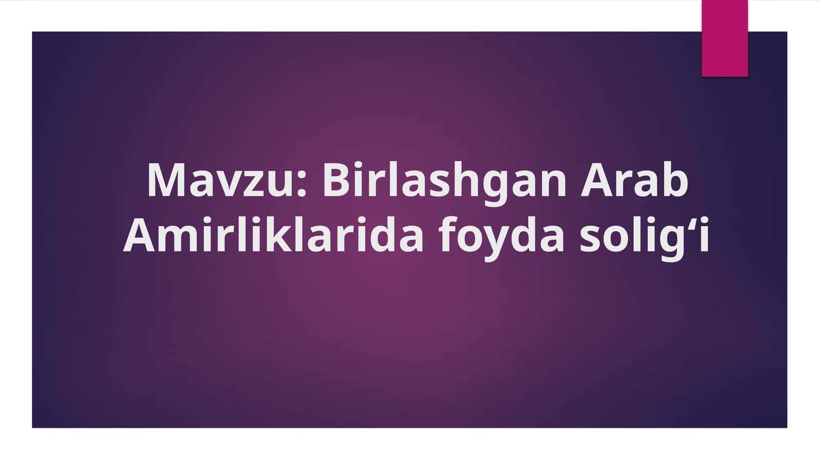 Birlashgan Arab Amirliklarida foyda solig‘i