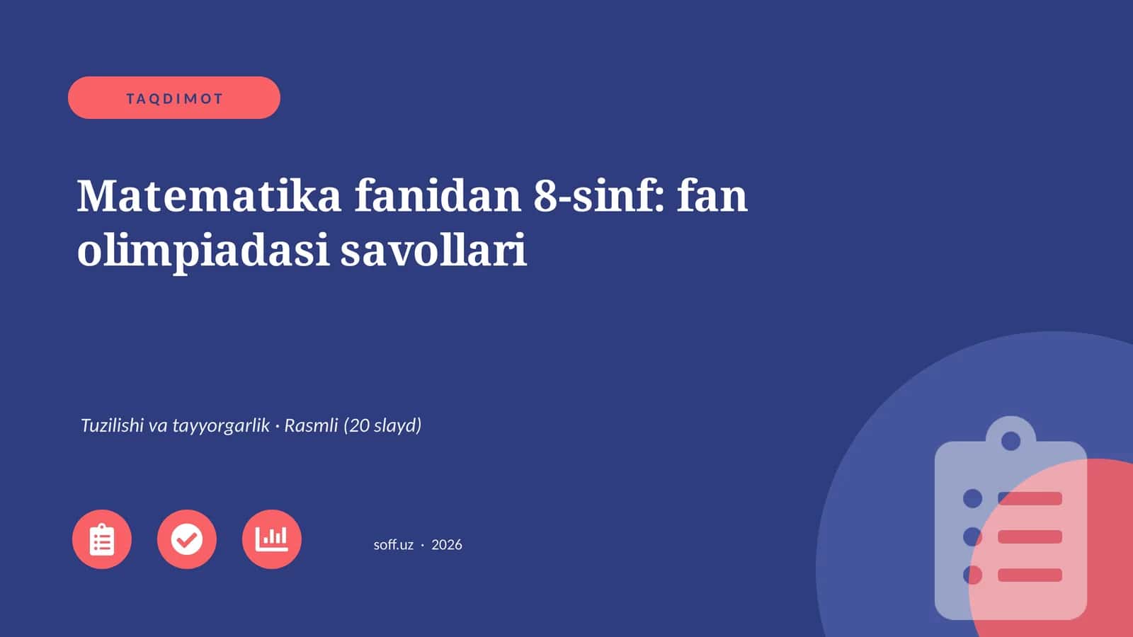 Matematika fanidan 8-sinf: fan olimpiadasi savollari