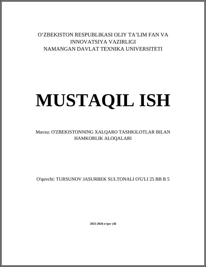 O'ZBEKISTONNING XALQARO TASHKILOTLAR BILAN HAMKORLIK ALOQALARI