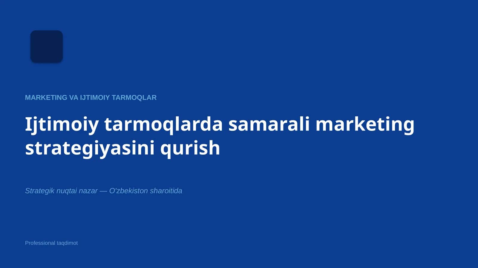 Marketing va ijtimoiy tarmoqlar