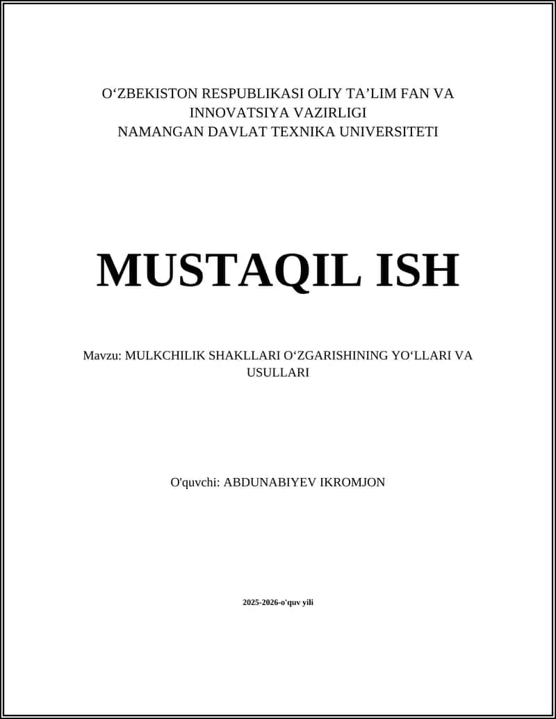 MULKCHILIK SHAKLLARI OʻZGARISHINING YOʻLLARI VA USULLARI