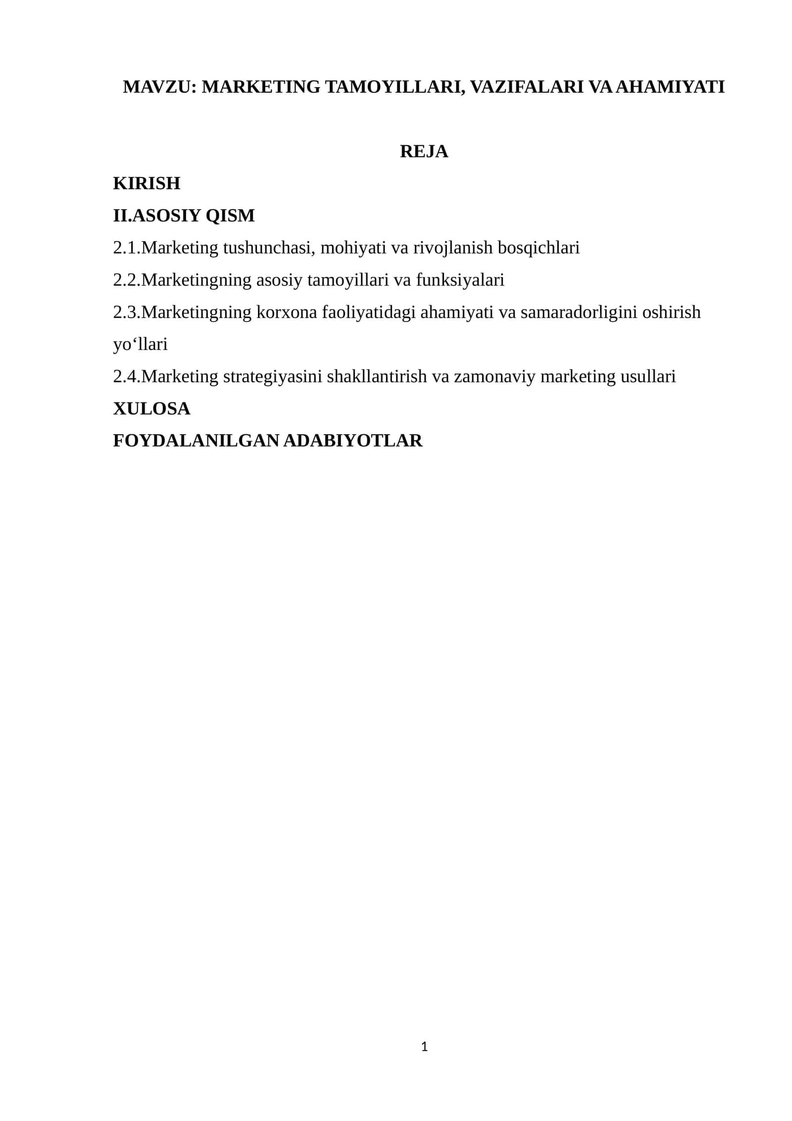 MARKETING TAMOYILLARI, VAZIFALARI VA AHAMIYATI