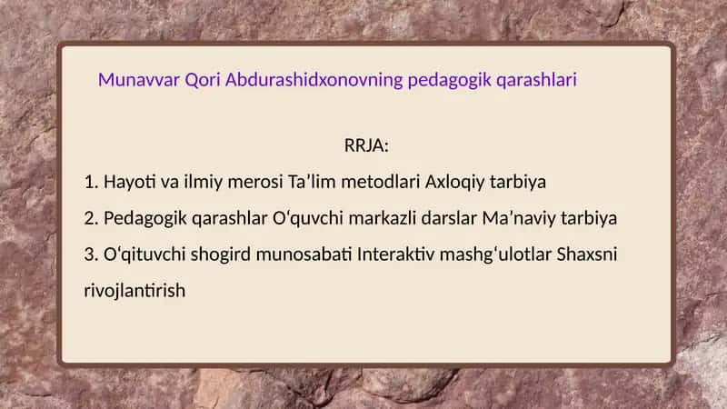 Munavvar Qori Abdurashidxonovning pedagogik qarashlari