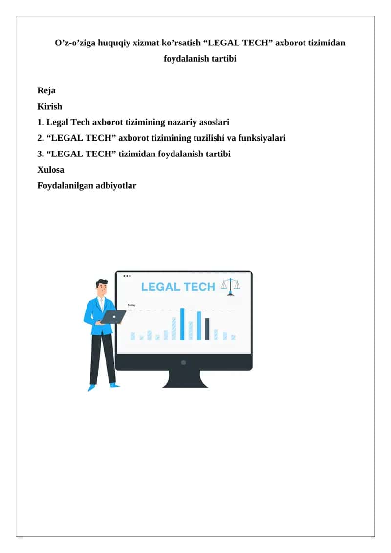 O’z-o’ziga huquqiy xizmat ko’rsatish “LEGAL TECH” axborot tizimidan foydalanish tartibi