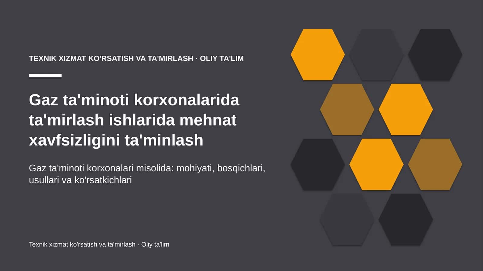 gaz ta'minoti korxonalarida ta'mirlash ishlarida mehnat xavfsizligini ta'minlash 8464