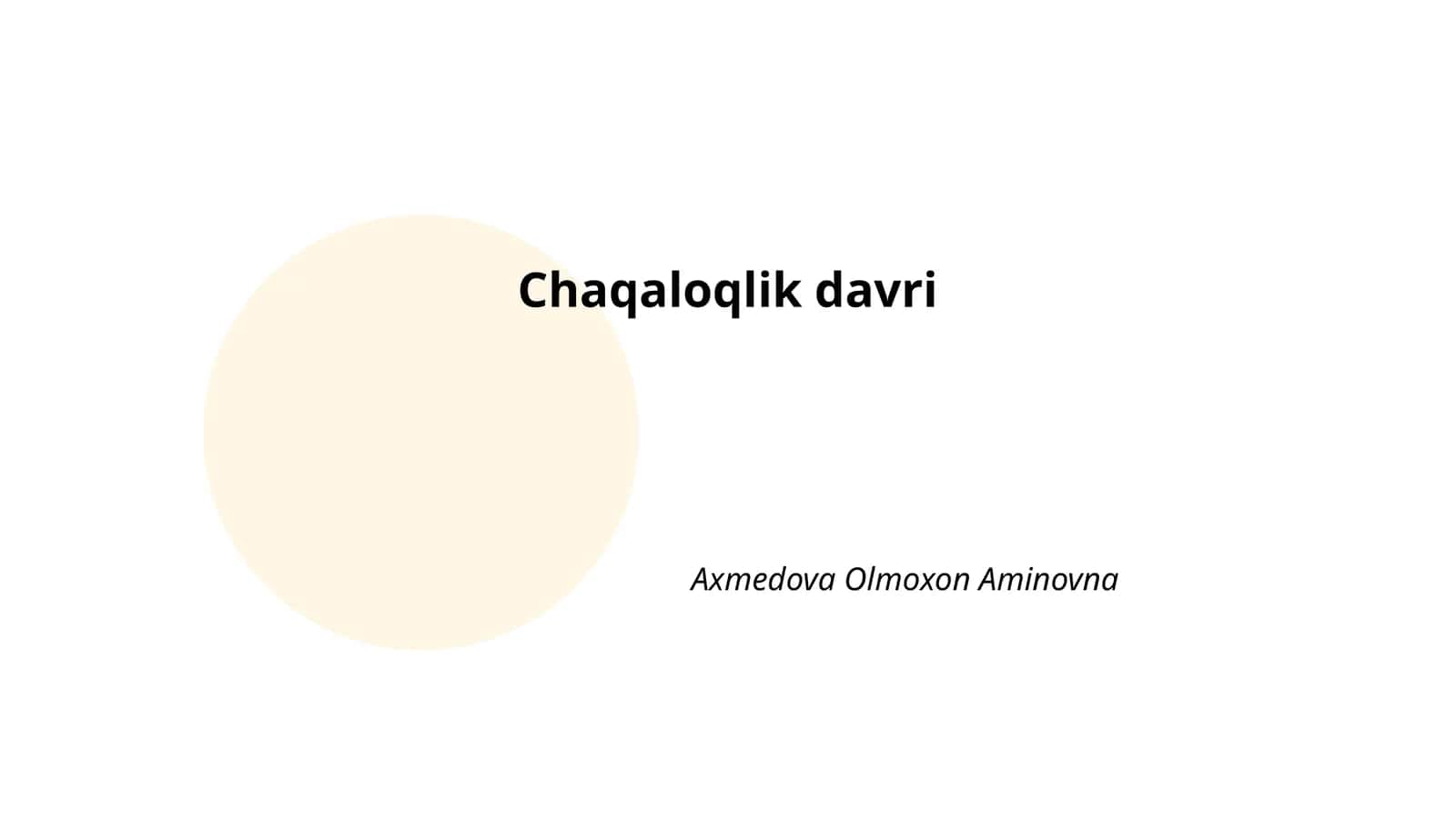 Chaqaloqlik davri