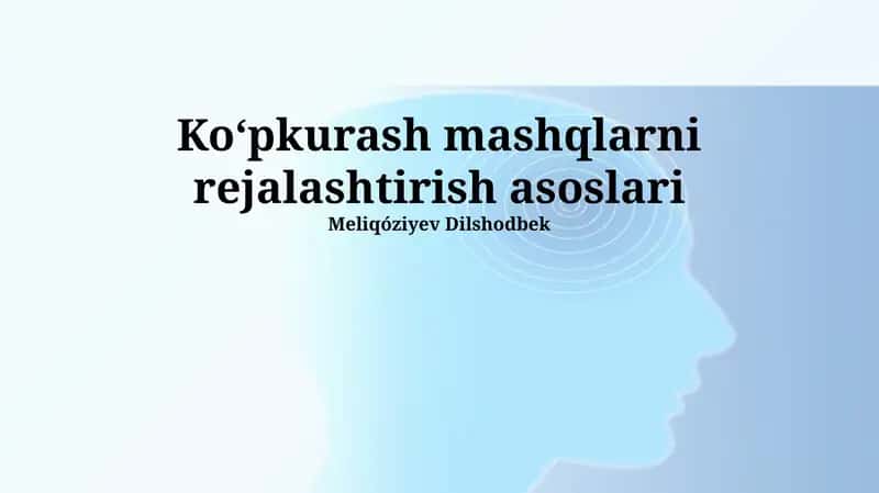 Koʻpkurash mashqlarni rejalashtirish asoslari