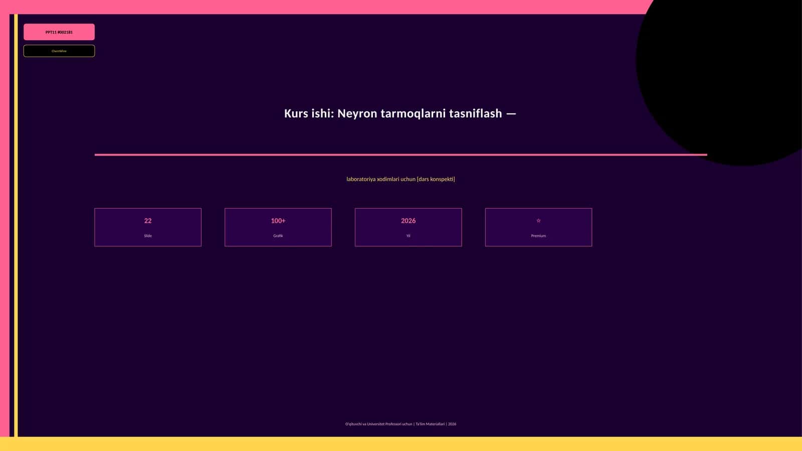 Kurs ishi: Neyron tarmoqlarni tasniflash - laboratoriya xodimlari uchun [dars konspekti]