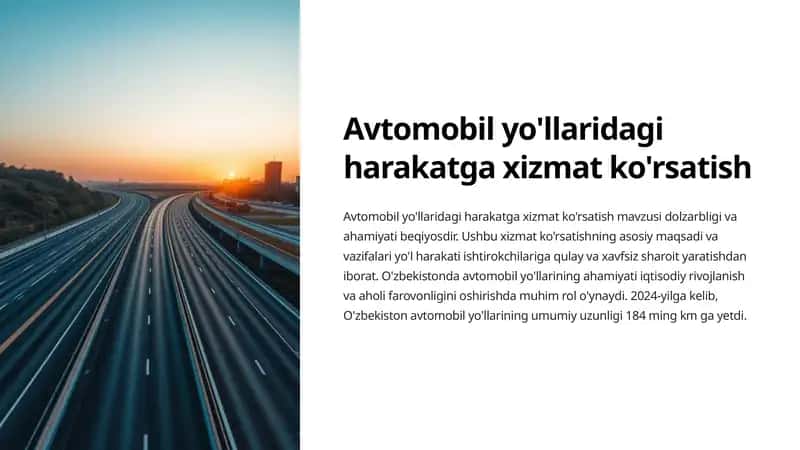 Avtomobil yo'llaridagi harakatga xizmat ko'rsatish