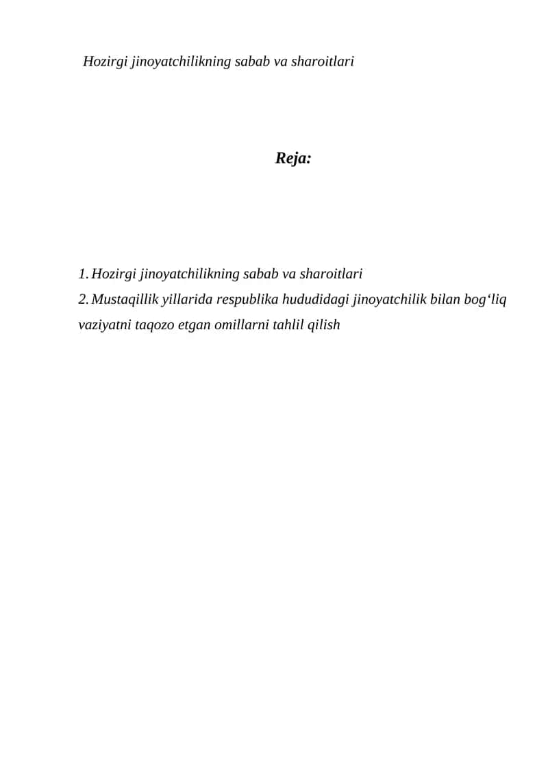 Hozirgi jinoyatchilikning sabab va sharoitlari