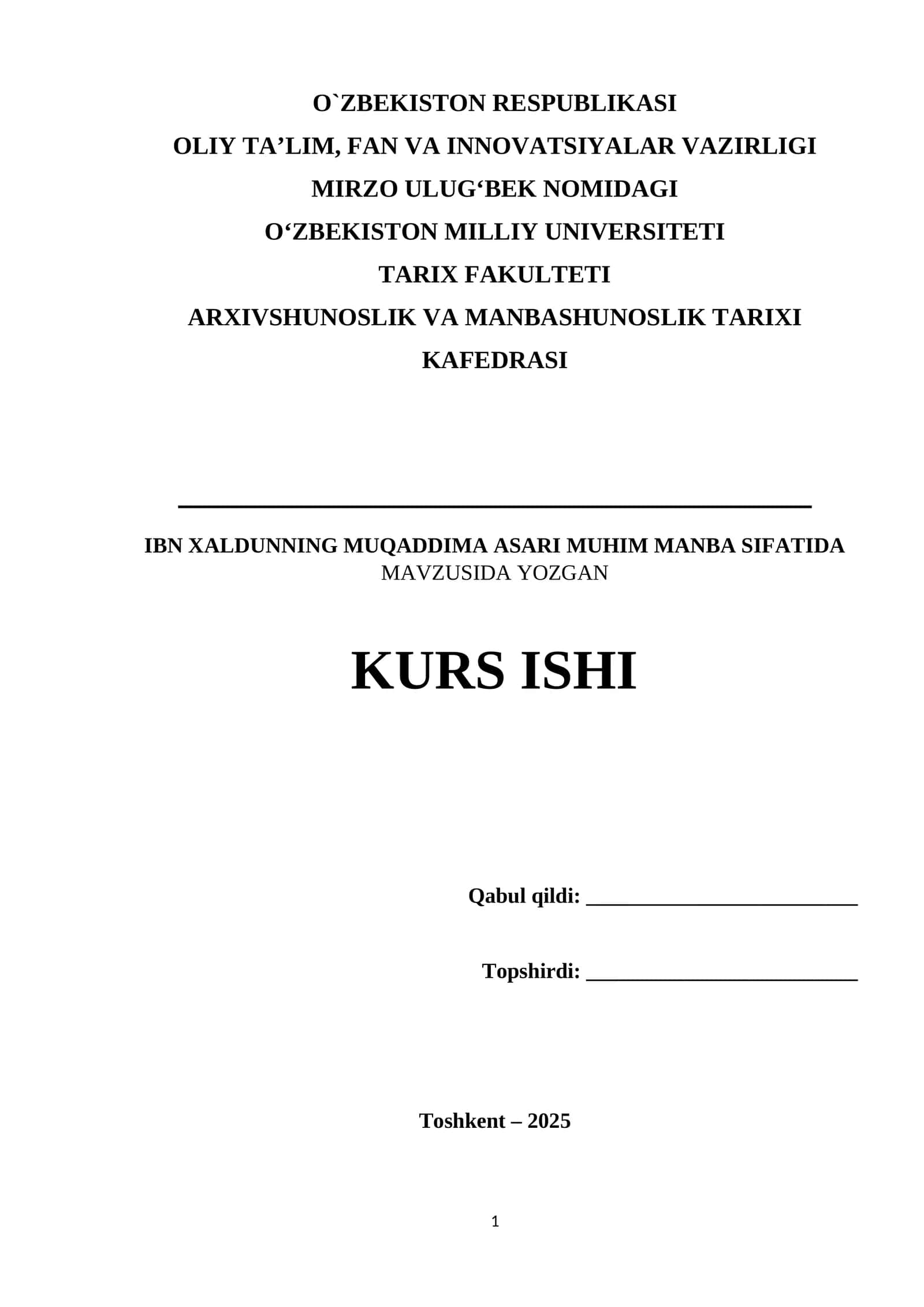 IBN XALDUNNING MUQADDIMA ASARI MUHIM MANBA SIFATIDA