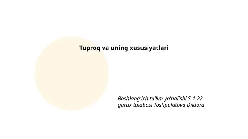 Tuproq va uning xususiyatlari
