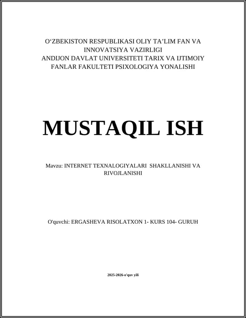 INTERNET TEXNALOGIYALARI SHAKLLANISHI VA RIVOJLANISHI