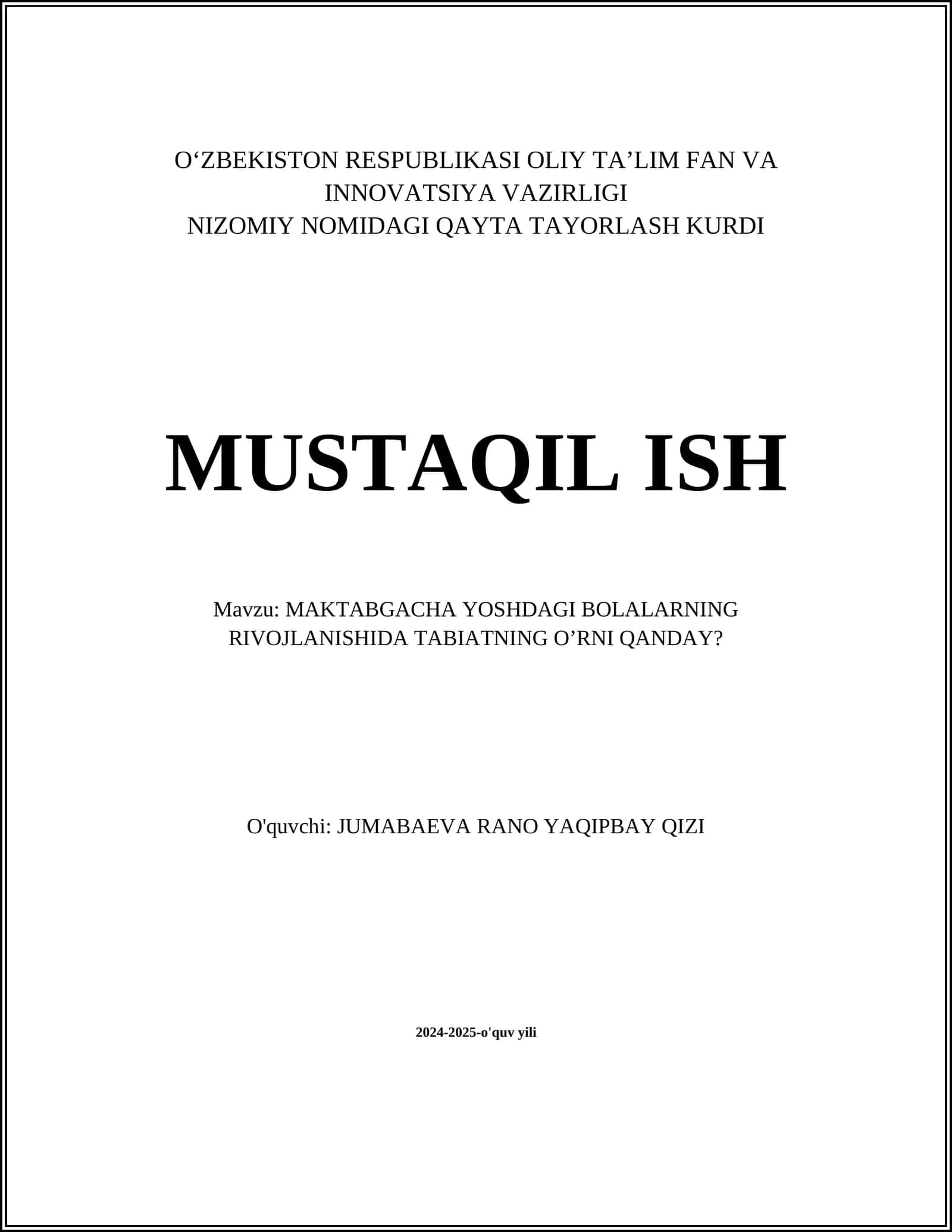 MAKTABGACHA YOSHDAGI BOLALARNING RIVOJLANISHIDA TABIATNING O’RNI