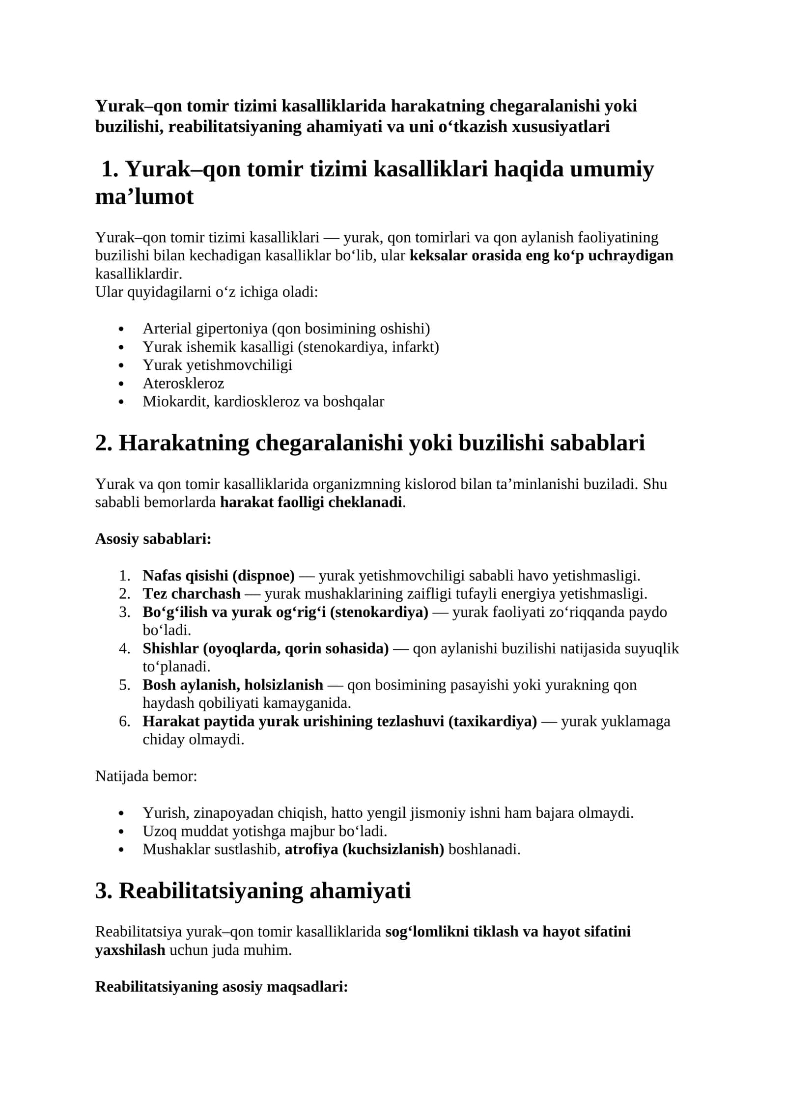 Yurak–qon tomir tizimi kasalliklarida harakatning chegaralanishi yoki buzilishi, reabilitatsiyaning ahamiyati va uni o‘tkazish xususiyatlari