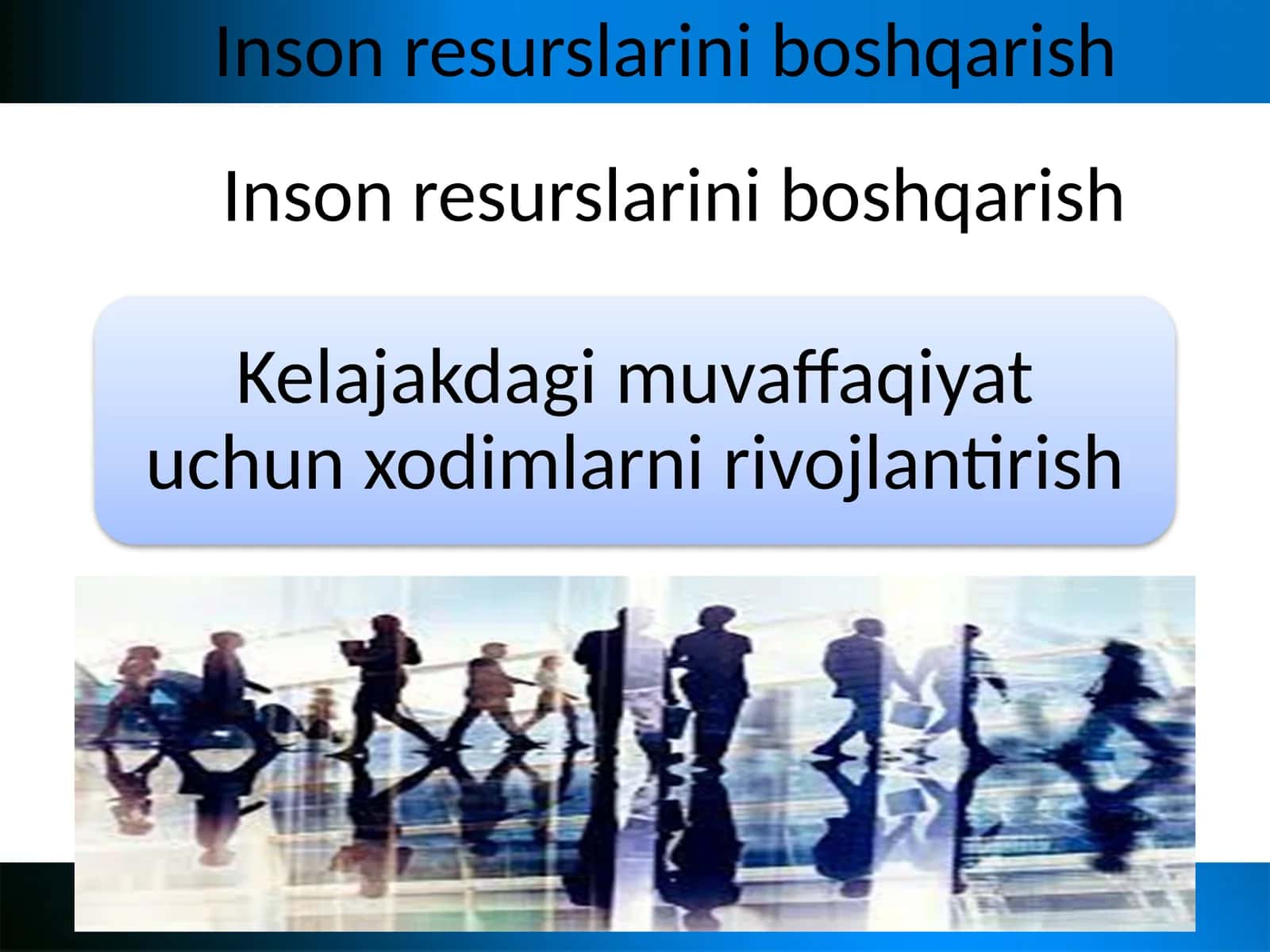 Inson Resurslarini Boshqarish