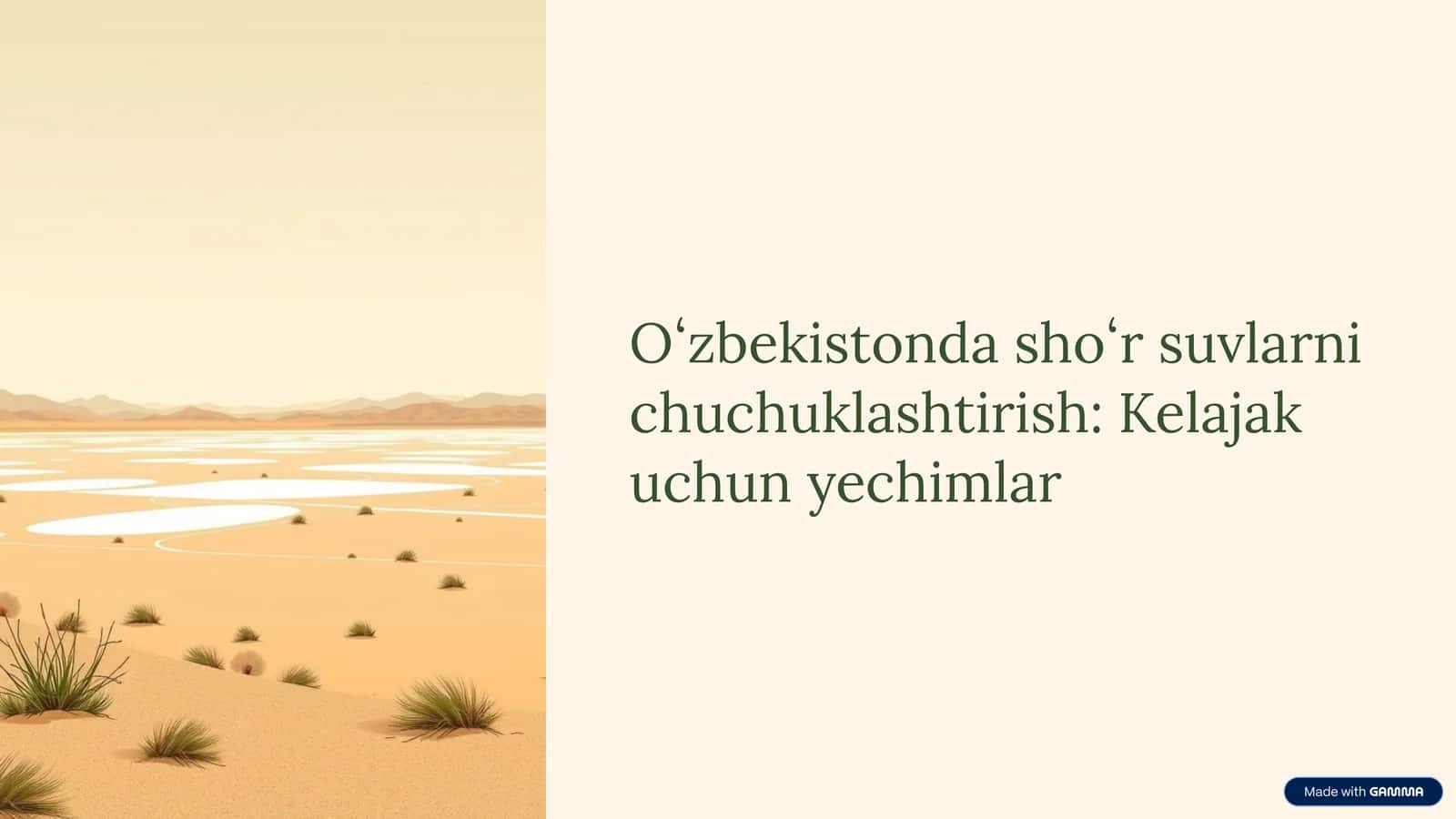 Oʻzbekistonda shoʻr suvlarni chuchuklashtirish: Kelajak uchun yechimlar
