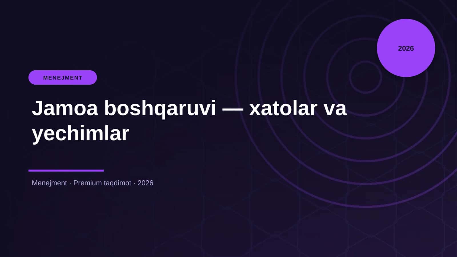 Jamoa boshqaruvi — xatolar va yechimlar