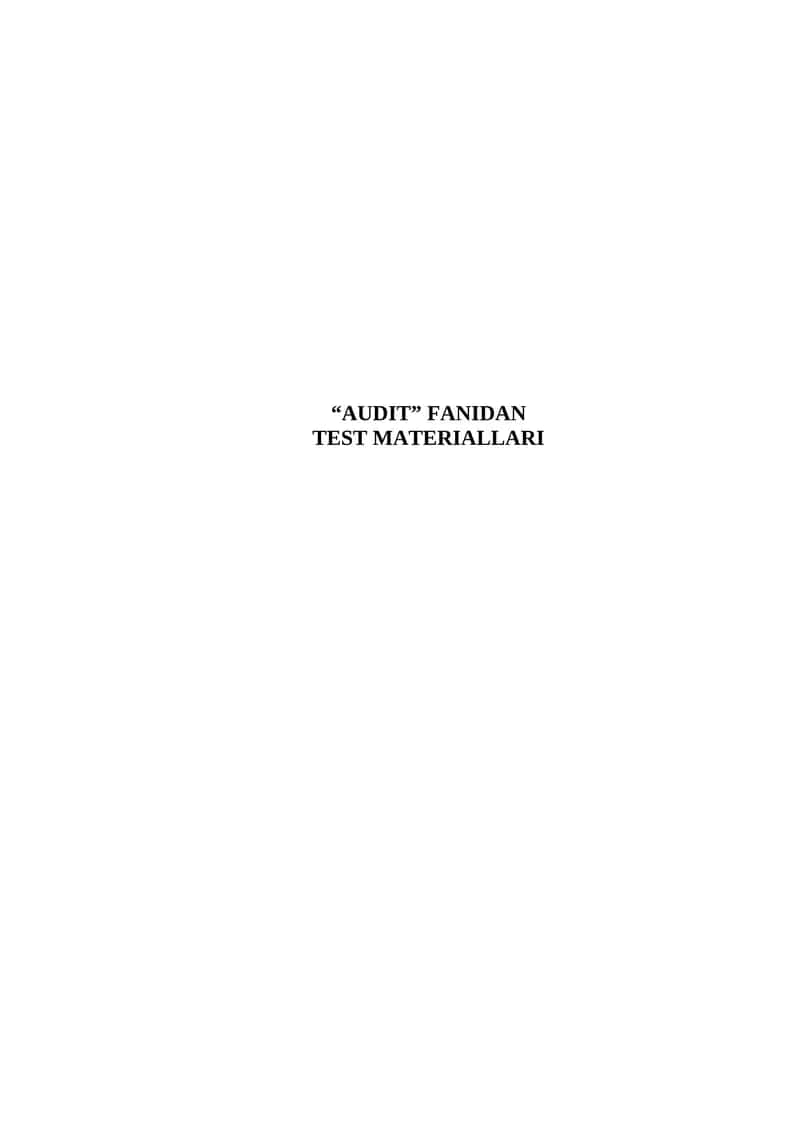 AUDIT FANIDAN TEST MATERIALLARI