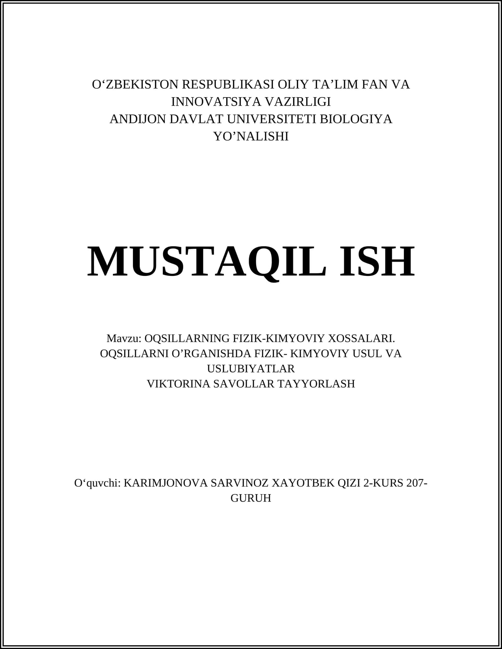 OQSILLARNING FIZIK-KIMYOVIY XOSSALARI. OQSILLARNI O’RGANISHDA FIZIK- KIMYOVIY USUL VA USLUBIYATLAR