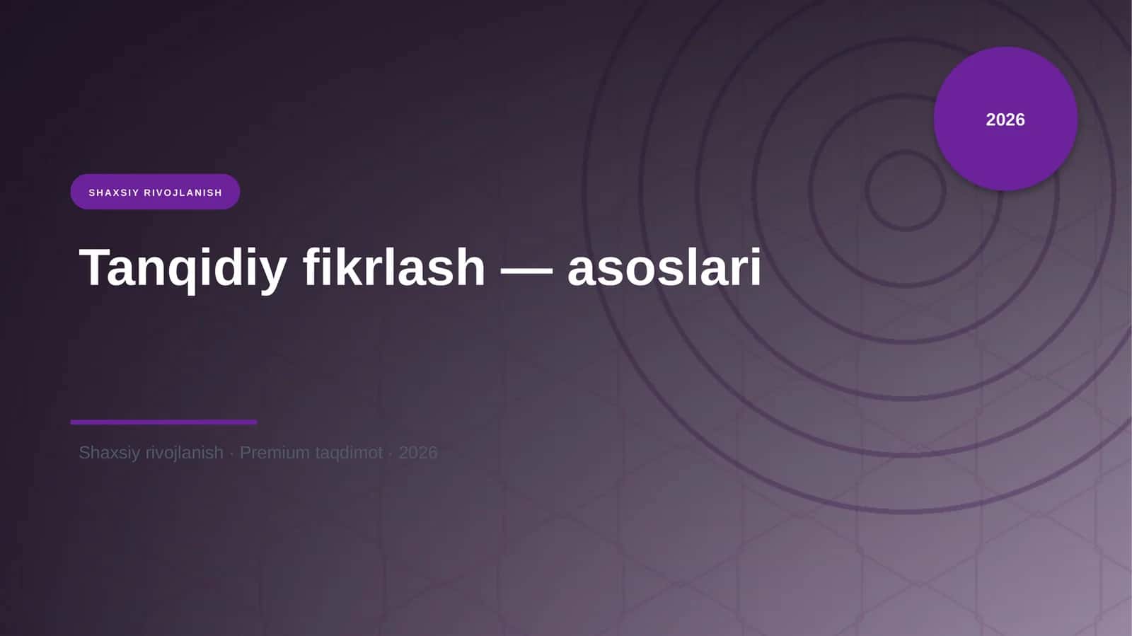 Tanqidiy fikrlash — asoslari