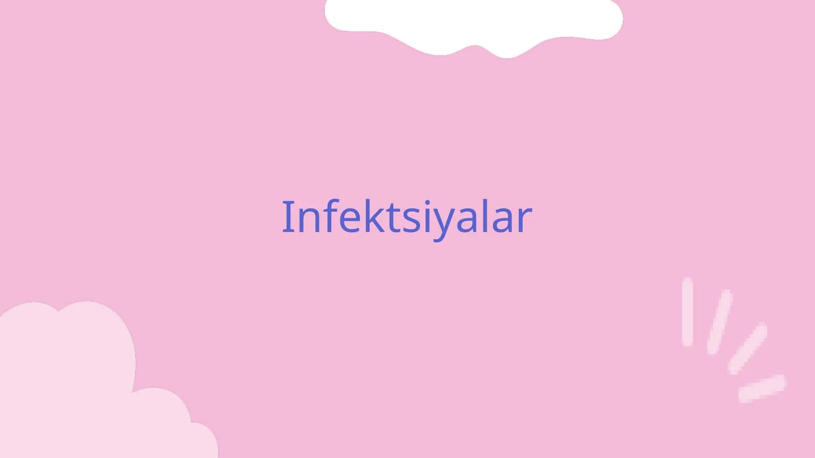 Infektsiyalar