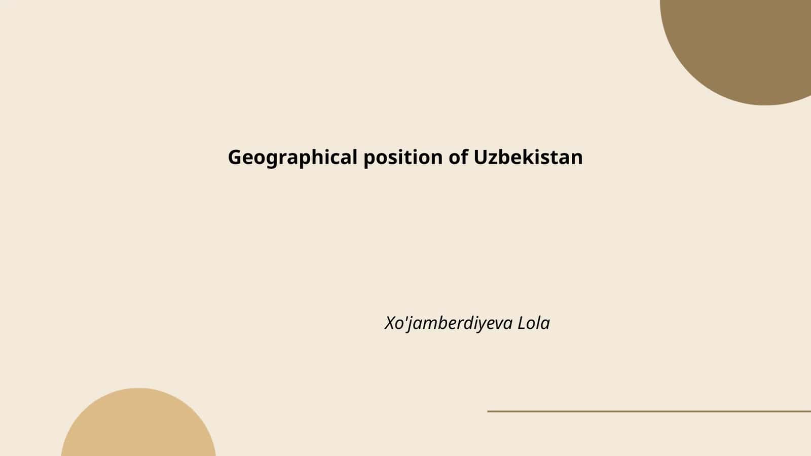 Ўзбекистоннинг географик жиҳати