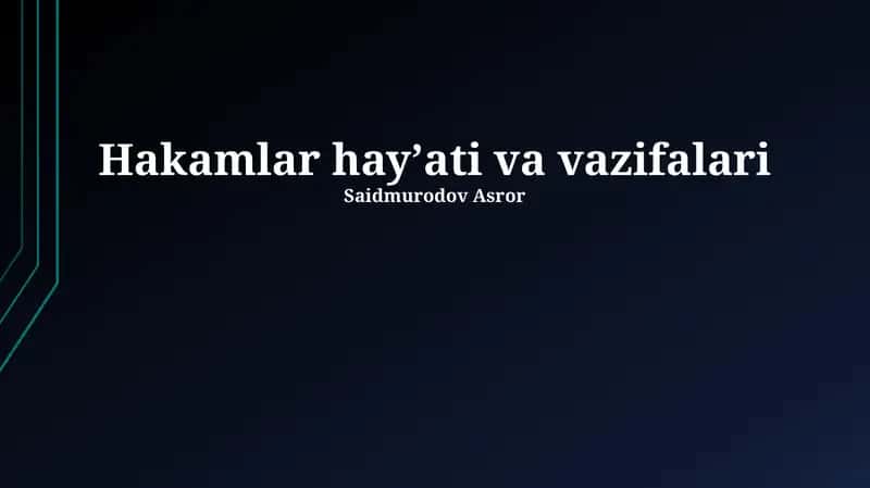 Hakamlar hayʼati va vazifalari