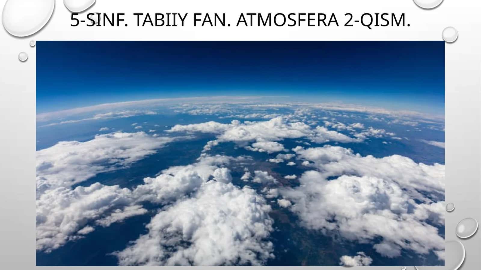 5 -sinf tabiiy fan. Atmosfera 2-qism