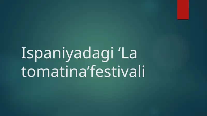 La Tomatina festivali