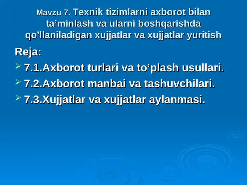 Texnik tizimlarni axborot bilan ta’minlash