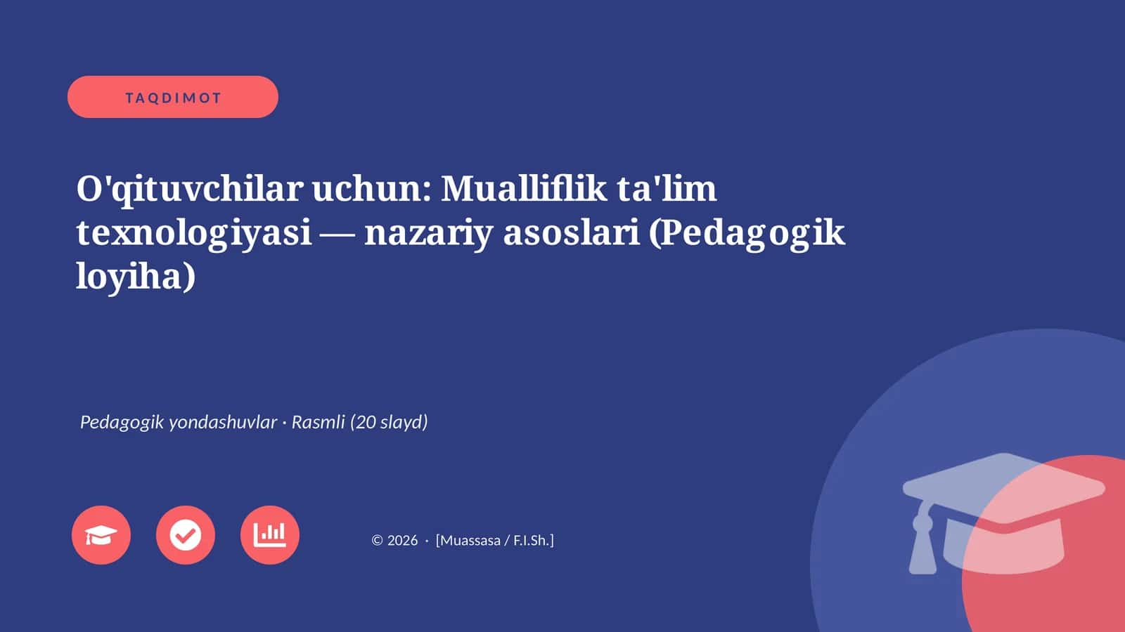 Mualliflik ta'lim texnologiyasi — nazariy asoslari