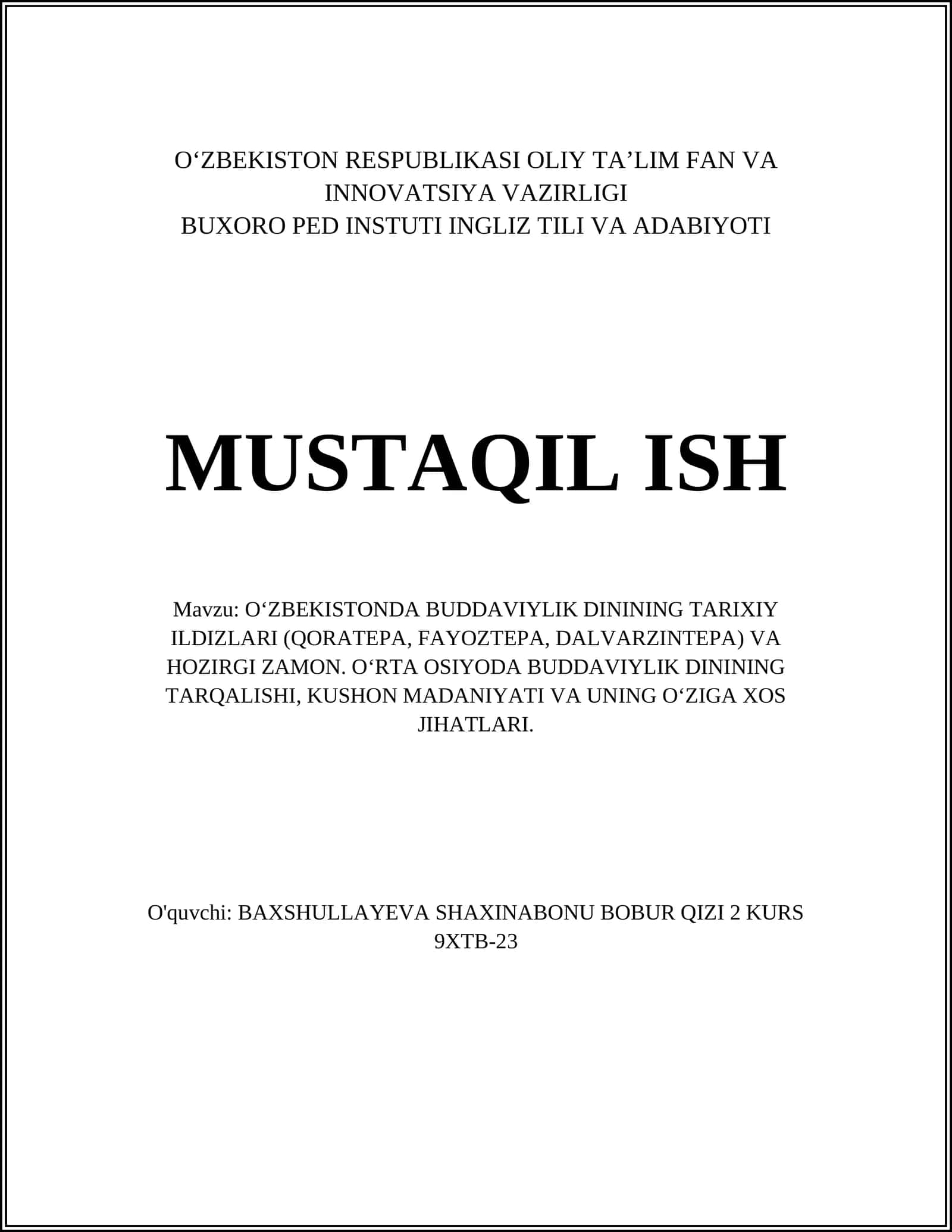 O'ZBEKISTONDA BUDDAVIYLIK DININING TARIXIY ILDIZLARI (QORATEPA, FAYOZTEPA, DALVARZINTEPA) VA HOZIRGI ZAMON